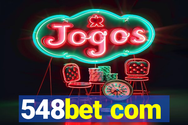 548bet com